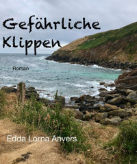 Gefährliche Klippen - Edda Lorna Anvers - E-Book