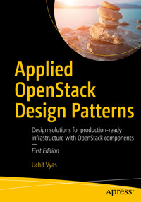 Applied OpenStack Design Patterns - Uchit Vyas - E-Book