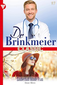 Zauberhaft blinde Frau - Sissi Merz - E-Book