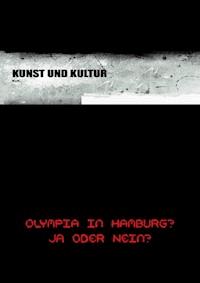 Olympia in Hamburg? Ja oder Nein ? -  - E-Book