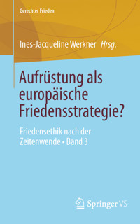 Aufrüstung als europäische Friedensstrategie? -  - E-Book