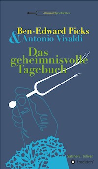 Ben-Edward Picks & Antonio Vivaldi - Sabine E. Toliver - E-Book