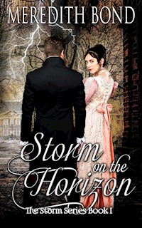 Storm on the Horizon - Meredith Bond - E-Book
