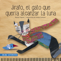 Jirafo, el gato que quería alcanzar la luna - Myriam Yagnam - E-Book