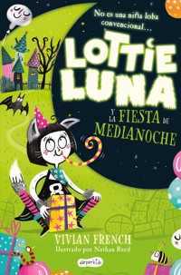 Lottie Luna y la fiesta de medianoche - Vivian French - E-Book