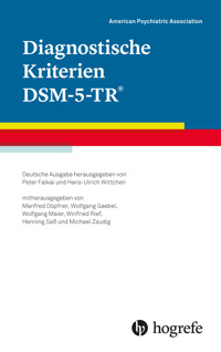 Diagnostische Kriterien DSM-5-TR® - American Psychiatric Association - APA - E-Book