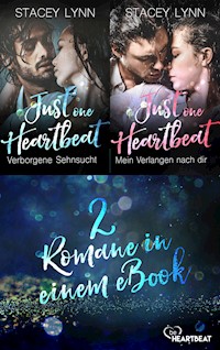 Just One Heartbeat: Zwei Romane in einem eBook - Stacey Lynn - E-Book