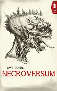 Necroversum - Uwe Voehl - E-Book