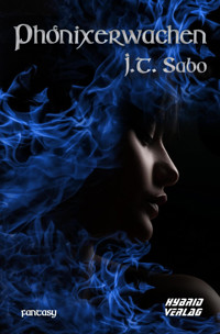 Phönixerwachen - J. T. Sabo - E-Book