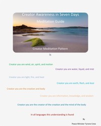 Creator Awareness in Seven Days Meditation Guide - Tyrone Crew - E-Book