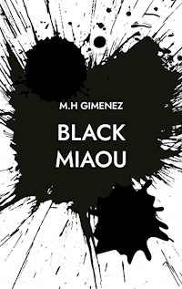 Black Miaou - M.H Gimenez - E-Book