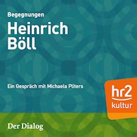 Der Dialog - Heinrich Böll - Michaela Pilters - Hörbuch