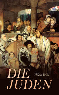 Die Juden - Hilaire Belloc - E-Book