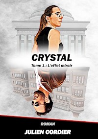 Crystal - Julien Cordier - E-Book