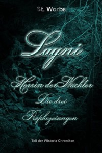 Layni - Herrin der Wächter - Stefanie Worbs - E-Book