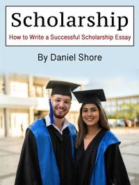 Scholarship - Shore Daniel - E-Book