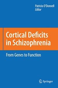 Cortical Deficits in Schizophrenia - - E-Book