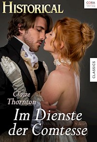 Im Dienste der Comtesse - Claire Thornton - E-Book