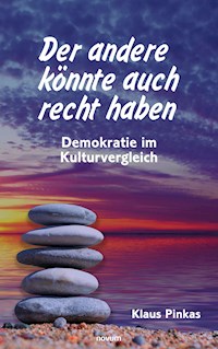 Der andere könnte auch recht haben - Klaus Pinkas - E-Book
