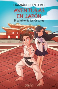 Aventuras en Japón. El camino de los Oscuros - Damián Quintero - E-Book