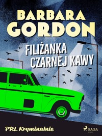 Filiżanka czarnej kawy - Barbara Gordon - E-Book