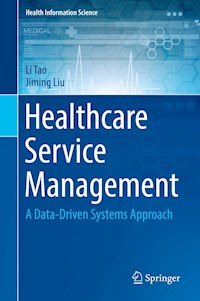 Healthcare Service Management - Li Tao - E-Book