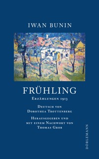 Frühling - Iwan Bunin - E-Book