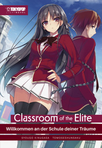 Classroom of the Elite - Light Novel, Band 01 - Syougo Kinugasa - E-Book
