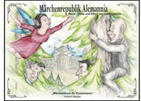 Märchen Republik Alemannia - Hubert Berger - E-Book