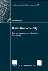 Diversifikationserfolg - Torsten Wulf - E-Book