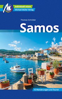 Samos Reiseführer Michael Müller Verlag -  Thomas Schröder - E-Book