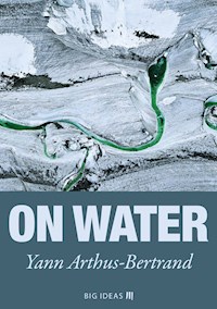 On Water - Yann Arthus-Bertrand - kostenlos E-Book