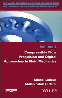 Compressible Flow Propulsion and Digital Approaches in Fluid Mechanics - Michel Ledoux - E-Book