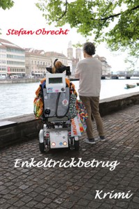 Enkeltrickbetrug - Stefan Obrecht - E-Book