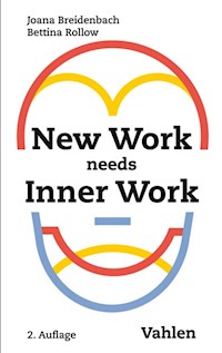 New Work needs Inner Work - Joana Breidenbach - E-Book
