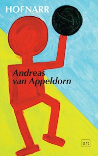 Hofnarr - Andreas van Appeldorn - E-Book