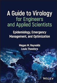 A Guide to Virology for Engineers and Applied Scientists - Megan M. Reynolds - E-Book