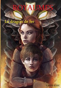 Royaumes - Chris Rose - E-Book