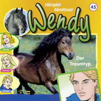 Wendy, Folge 45: Der Traumtyp - Nelly Sand - Hörbuch