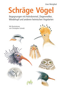 Schräge Vögel - Uwe Westphal - E-Book