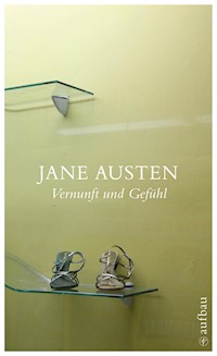 Vernunft und Gefühl - Jane Austen - E-Book