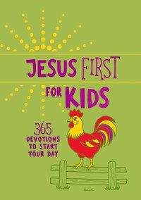 Jesus First for Kids - BroadStreet Publishing Group LLC - E-Book