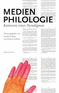 Medienphilologie -  - E-Book