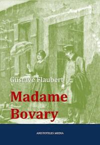 Madame Bovary - Gustave Flaubert - E-Book + Hörbuch