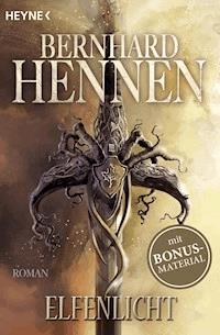 Elfenlicht - Bernhard Hennen - E-Book