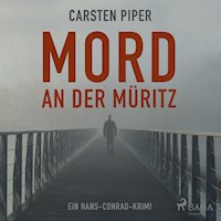 Mord an der Müritz - Ein Hans-Conrad-Krimi (Ungekürzt) - Carsten Piper - Hörbuch