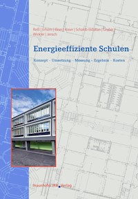 Energieeffiziente Schulen. - Johann Reiß - E-Book
