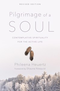 Pilgrimage of a Soul - Phileena Heuertz - E-Book