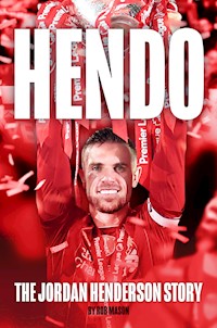 HENDO: Jordan Henderson ebook - Rob Mason - E-Book