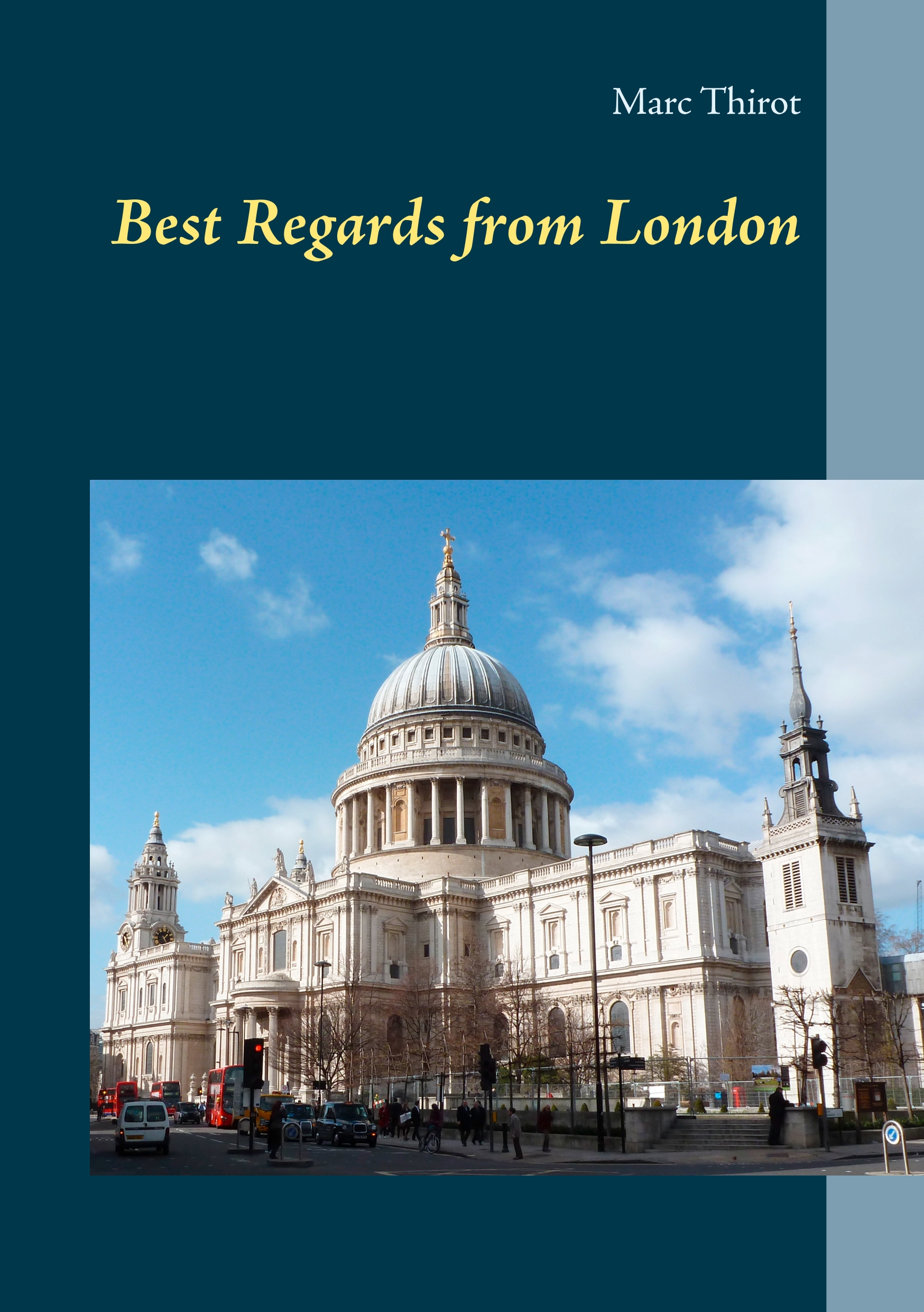 Best Regards from London - Marc Thirot - E-Book